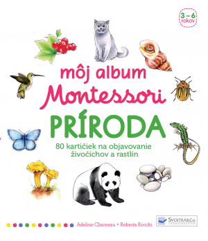 Svojtka Môj album Montessori Príroda