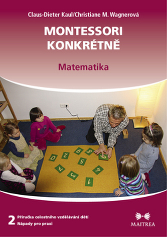 Montessori konkrétně - Matematika
